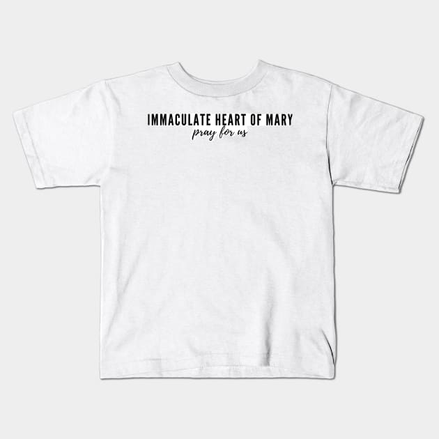 Immaculate Heart of Mary pray for us Kids T-Shirt by delborg